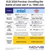 Intel 18A-P, TSMC A16 naar Headline Advanced Node Race op VLSI Symposium